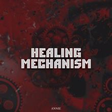 Annie: Healing Mechanism