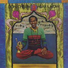 Don Cherry: Medley: Journey of Milarepa / Shanti / Ending Movement Liberation