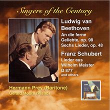 Hermann Prey: Singers of the Century: Hermann Prey Sings Beethoven & Schubert (Remastered 2014)