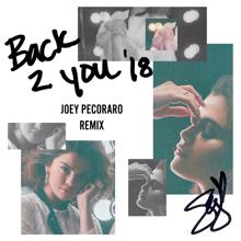 Selena Gomez: Back To You (Joey Pecoraro Remix)
