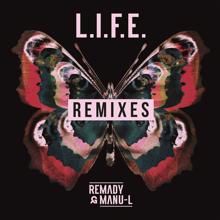 Remady, Manu-L: L.I.F.E. (Remixes)