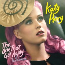 Katy Perry: The One That Got Away (Plastic Plates Club Mix)