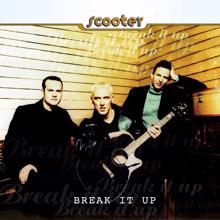 Scooter: Break It Up