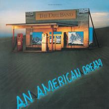 Nitty Gritty Dirt Band: An American Dream