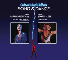 Andrew Lloyd Webber, Sarah Brightman: Song & Dance