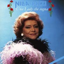 Nilla Pizzi: Lascia perdere