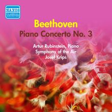 Arthur Rubinstein: Piano Concerto No. 3 in C minor, Op. 37: I. Allegro con brio