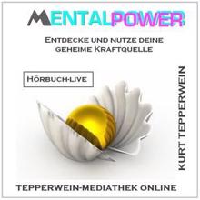 Kurt Tepperwein: Mentalpower