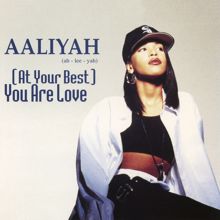 Aaliyah: (At Your Best) You Are Love EP