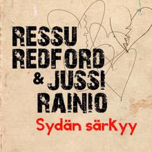 Ressu Redford & Jussi Rainio: Sydän särkyy