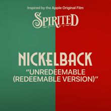 Nickelback: Unredeemable (Redeemable Version)
