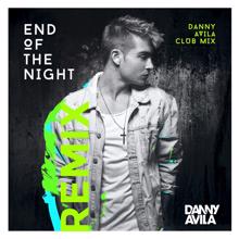 Danny Avila: End Of The Night (Danny Avila Club Mix)