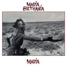 Maria Bethânia: Maria