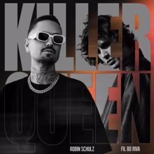 Robin Schulz, FIL BO RIVA: Killer Queen (feat. FIL BO RIVA) (MorganJ Remix)