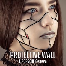 L.porsche: Protective Wall