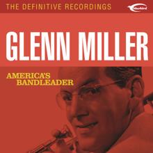 Glenn Miller: America's Bandleader