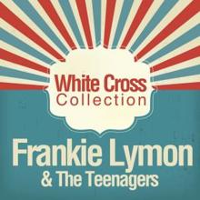 Frankie Lymon & The Teenagers: Goody Goody