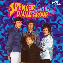 The Spencer Davis Group: Don't Want You No More