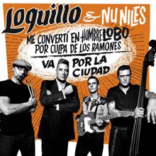 Loquillo: Va por la ciudad