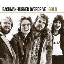 Bachman-Turner Overdrive: Down To The Line