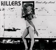 The Killers: Read My Mind (Pet Shop Boys Radio Edit)
