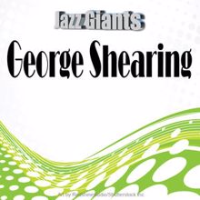 George Shearing: Jazz Giants: George Shearing