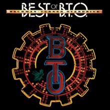 Bachman-Turner Overdrive: Best Of Bachman-Turner Overdrive