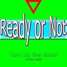 Lucky Lady: Ready or Not