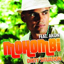 Mohombi: Dirty Situation (2AM Remix)