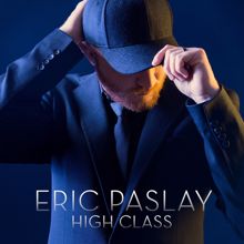 Eric Paslay: High Class