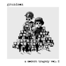 grandson: a modern tragedy vol. 2