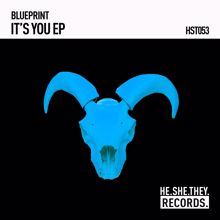 Blueprint: It's You EP