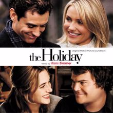 Hans Zimmer: The Holiday (Original Motion Picture Soundtrack)