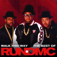 RUN DMC: Walk This Way - The Best Of