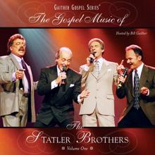 The Statler Brothers: We'll Soon Be Done With Troubles And Trials