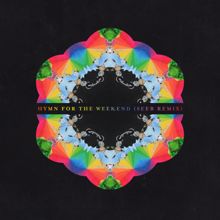 Coldplay: Hymn for the Weekend