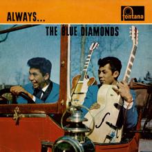 The Blue Diamonds: Always… The Blue Diamonds (Remastered 2023)