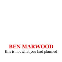 Ben Marwood: I Know What I Did Last Summer