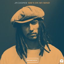 JP Cooper: She's On My Mind (Remixes)