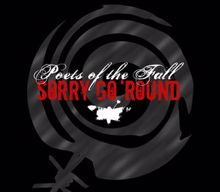 Poets of the Fall: Sorry Go 'Round (Radio Edit)