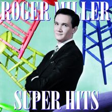 Roger Miller: Don't We All Have The Right (Album Version)