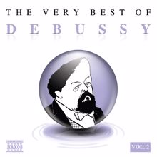 Alexander Rahbari: The Very Best of Debussy Vol. 2