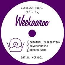 Gianluca Pighi: Weekaroo featuring Pcj (Rawafrobossa)