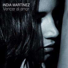 India Martínez: Vencer Al Amor (Radio Edit)