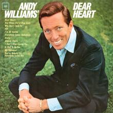 ANDY WILLIAMS: Who Can I Turn To (When Nobody Needs Me)