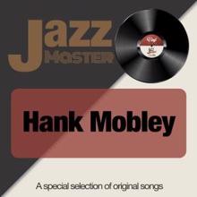 Hank Mobley: Split Feelin's