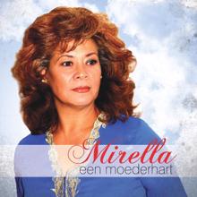 Mirella: Een Moederhart