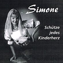 Simone: Schütze jedes Kinderherz