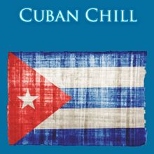 Various Artists: Cuban Chill