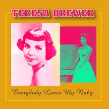 Teresa Brewer: Bill Bailey, Won't You Please Come Home